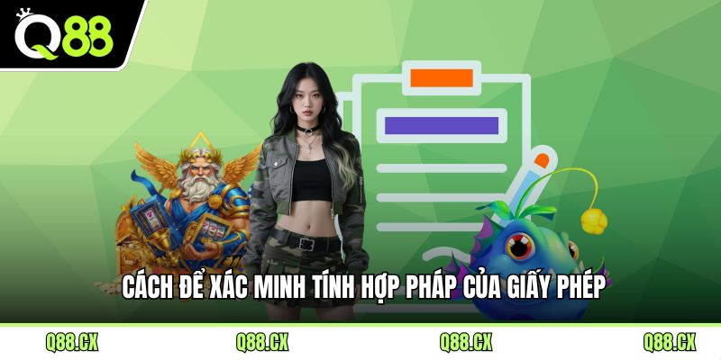 Cách để xác minh tính hợp pháp của giấy phép