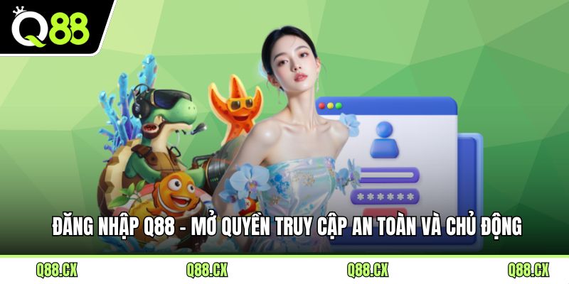 Đăng Nhập Q88