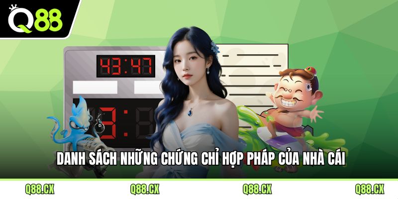 Danh sách những chứng chỉ hợp pháp của nhà cái