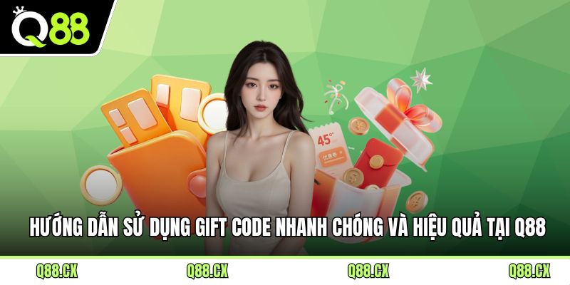 Hướng Dẫn Sử Dụng Gift Code