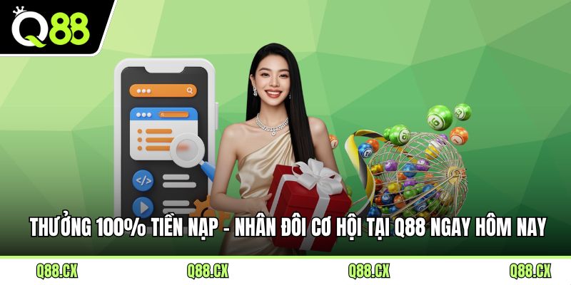 Thưởng 100% Tiền Nạp